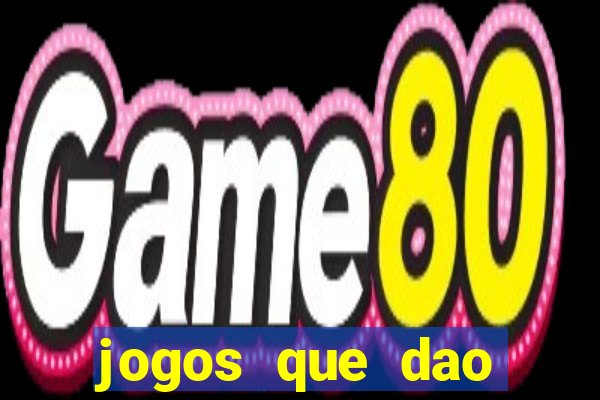 jogos que dao dinheiro sem deposito